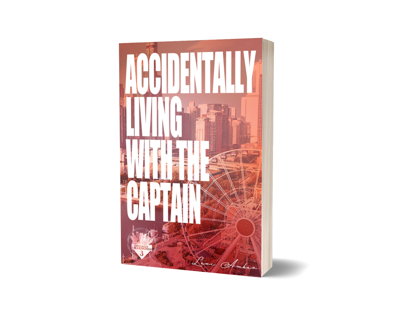 Accidentally Living With The Captain Signed Paperback