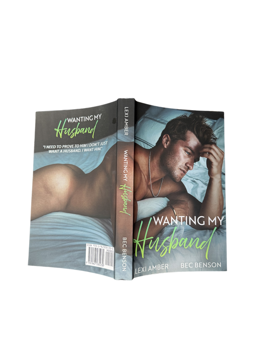 Wanting My Husband- WEBSITE EXCLUSIVE CHEEKY COVER!